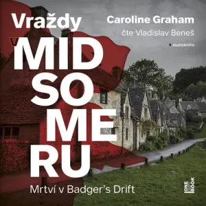Mrtví v Badger’s Drift - Caroline Graham (mp3 audiokniha)