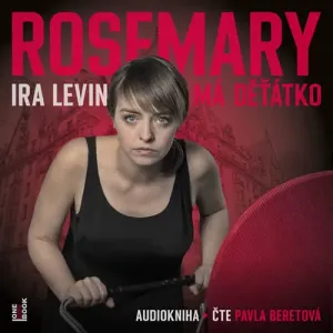 Rosemary má dětátko - Ira Levin (mp3 audiokniha)