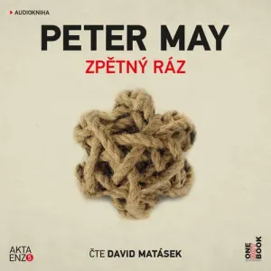 Zpětný ráz - Peter May (mp3 audiokniha)