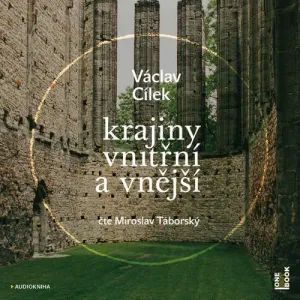 Krajiny vnitřní a vnější - Václav Cílek (mp3 audiokniha)