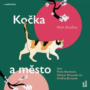 Kočka a město - Nick Bradley (mp3 audiokniha)