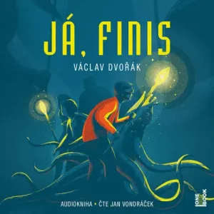 Já, Finis - Václav Dvořák (mp3 audiokniha)