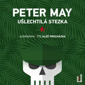 Ušlechtilá stezka - Peter May (mp3 audiokniha)