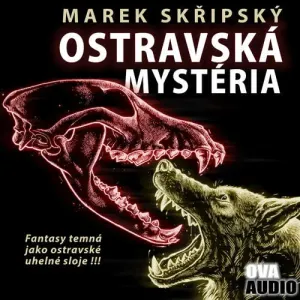 Ostravská mystéria - Marek Skřipský (mp3 audiokniha)
