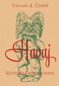 Havaj - Historie, mýty, poezie