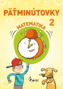 Päťminútovky matematika 2.ročník ZŠ (nov.vyd.) - Šulc Petr