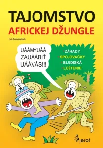 Tajomstvo africkej džungle - Iva Nováková