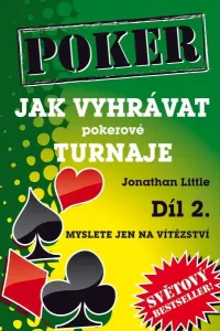 Pokerpublishing Poker kniha Jonathan Little: Jak vyhrávat pokerové turnaje - 2. díl