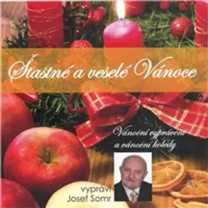 Šťastné a veselé Vánoce (Vánoční vyprávění a vánoční koledy) - Jaroslav Major (mp3 audiokniha)