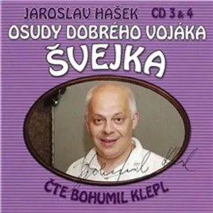 Osudy dobrého vojáka Švejka (3 & 4) - Jaroslav Hašek, Dimitrij Dudík (mp3 audiokniha)
