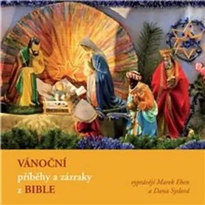 Vánoční příběhy a zázraky z Bible -  Liturgický text (mp3 audiokniha)