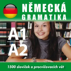 Německá gramatika A1, A2 -  Různí (mp3 audiokniha)