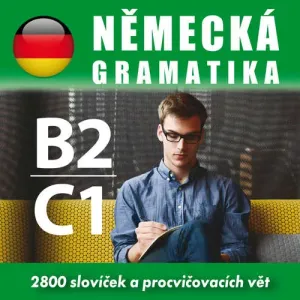 Německá gramatika B2, C2 -  Různí (mp3 audiokniha)