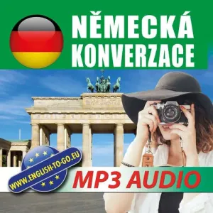 Německá konverzace - Rôzni autori (mp3 audiokniha)