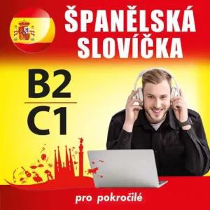 Španělská slovíčka B2, C1 - Tomáš Dvořáček (mp3 audiokniha)