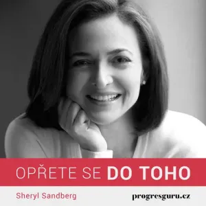 Opřete se do TOHO - Sheryl Sandberg (mp3 audiokniha)