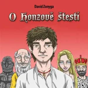 O Honzově štěstí - David Zonyga (mp3 audiokniha)