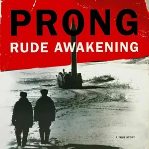 Rude Awakening (Prong) (Vinyl / 12
