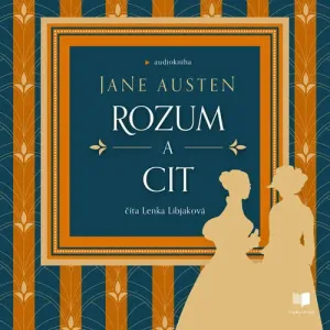 Rozum a cit - Jane Austenová (mp3 audiokniha)