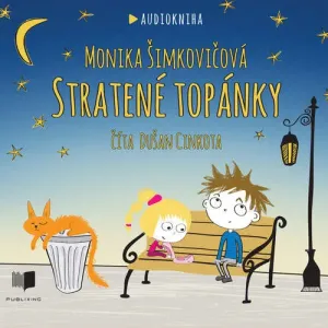 Stratené topánky - Monika Šimkovičová (mp3 audiokniha)