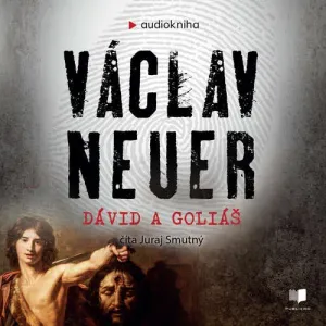 Dávid a Goliáš - Václav Neuer (mp3 audiokniha)