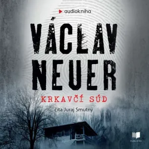 Krkavčí súd - Václav Neuer (mp3 audiokniha)
