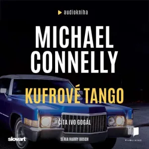 Kufrové tango - Michael Connelly (mp3 audiokniha)
