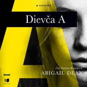 Dievča A - Abigail Dean (mp3 audiokniha)