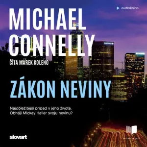 Zákon neviny - Michael Connelly (mp3 audiokniha)