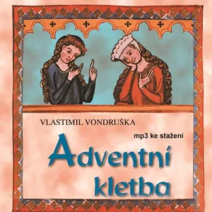 Adventní kletba - Vlastimil Vondruška (mp3 audiokniha) #3663952