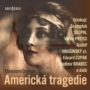 Americká tragedie - Theodore Dreiser (mp3 audiokniha)