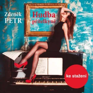 Hudba přítelkyně - Zdeněk Petr (mp3 audiokniha)