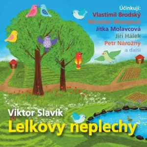 Lelkovy neplechy - Viktor Slavík (mp3 audiokniha)