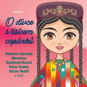 O dívce s tisícem copánků - Jaroslav Novák, Zuzana Nováková (mp3 audiokniha)