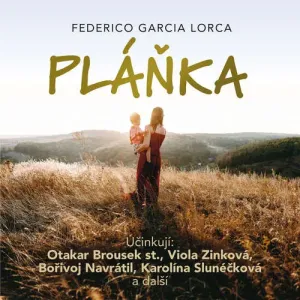 Pláňka - Federico García Lorca (mp3 audiokniha)