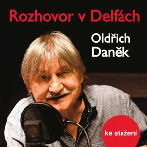 Rozhovor v Delfách - Oldřich Daněk (mp3 audiokniha)