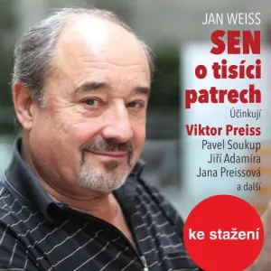 Sen o tisíci patrech - Jan Weiss (mp3 audiokniha)