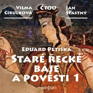 Staré řecké báje a pověsti 1 - Eduard Petiška (mp3 audiokniha)