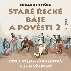 Staré řecké báje a pověsti 2 - Eduard Petiška (mp3 audiokniha)