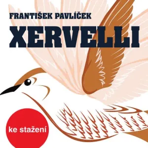 Xervelli - František Pavlíček (mp3 audiokniha)