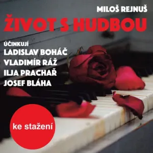 Život s hudbou - Miloš Rejnuš (mp3 audiokniha)