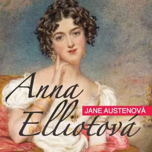 Anna Elliotová - Jane Austenová (mp3 audiokniha) #3665243