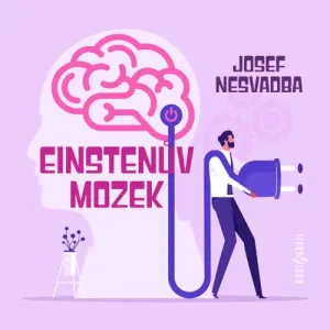 Einstenův mozek - Josef Nesvadba (mp3 audiokniha)