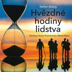 Hvězdné hodiny lidstva - Stefan Zweig (mp3 audiokniha)