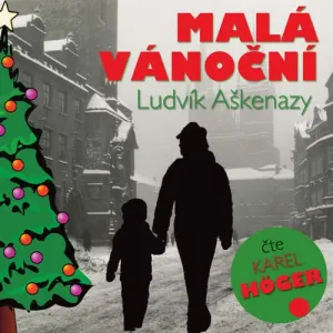 Malá vánoční - Ludvík Aškenazy (mp3 audiokniha)