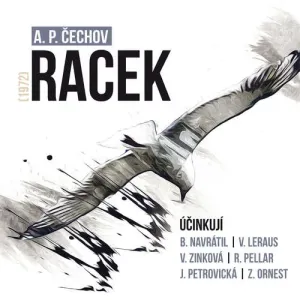 Racek (1972) - Anton Pavlovič Čechov (mp3 audiokniha)