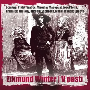 V pasti - Zikmund Winter (mp3 audiokniha)