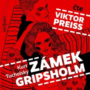Zámek Gripsholm - Kurt Tucholsky (mp3 audiokniha)