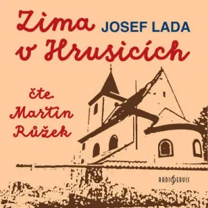 Zima v Hrusicích - Josef Lada (mp3 audiokniha)