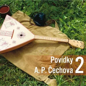 Povídky A.P.Čechova 2. - Anton Pavlovič Čechov (mp3 audiokniha)